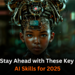 Essential AI Skills for Career Success in 2025: Mastering Artificial Intelligence